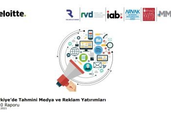 Türkiye’de Tahmini Medya ve Reklam Yatırımları 2020 Yılı Raporu açıklandı