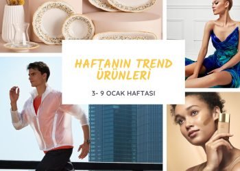 Haftanın trend ürünleri (3 – 9 Ocak)