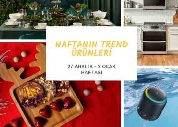 Haftanın trend ürünleri (27 Aralık – 2 Ocak)