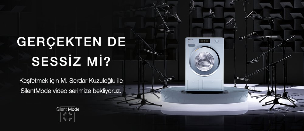 Miele, SilentMode projesi ile çamaşır makinelerinin sessizliğine vurgu yapıyor