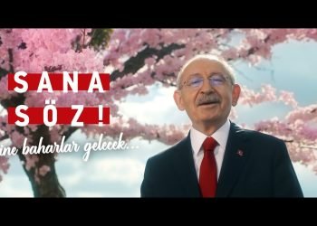 Kılıçdaroğlu “Sana Söz” videosuyla seçim kampanyasını başlattı
