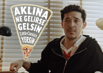 Little Caesars Pizza Türkiye’nin yeni reklam kampanyası yayında