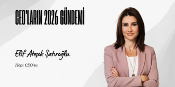 CEO’ların 2026 Gündemi​: Elif Ateşok Şatıroğlu
