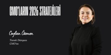 CMO’ların 2026 Stratejileri: Ceylan Özmen