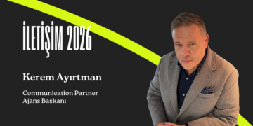 İletişim 2026: Kerem Ayırtman