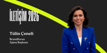 İletişim 2026: Tülin Çeneli