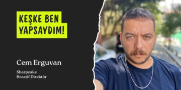 Keşke ben yapsaydım: Cem Erguvan