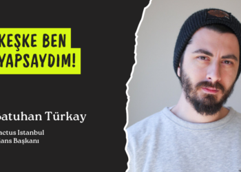 Keşke ben yapsaydım: Batuhan Türkay