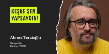 Keşke sen yapsaydın: Ahmet Terzioğlu