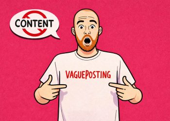 Belirsizliğin stratejisi “Vagueposting” neden her yerde?